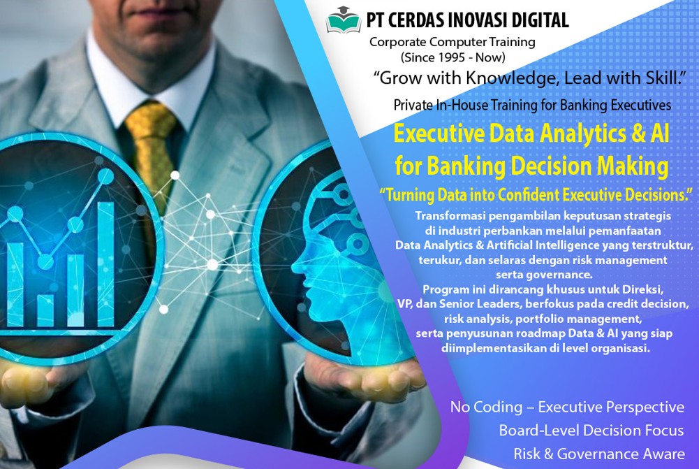 IN-HOUSE TRAINING – EXECUTIVE DATA ANALYTICS & AI FOR BANKING Data ...